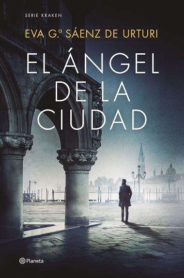 ÁNGEL DE LA CIUDAD, EL  | 9788408270423 | GARCÍA SÁENZ DE URTURI, EVA | Llibreria La Gralla | Librería online de Granollers