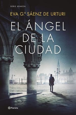 ÁNGEL DE LA CIUDAD, EL | 9788408270423 | GARCÍA SÁENZ DE URTURI, EVA | Llibreria La Gralla | Llibreria online de Granollers
