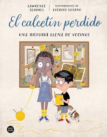 CALCETÍN PERDIDO, EL  | 9788408270492 | SCHIMEL, LAWRENCE ;  LOZANO, LUCIANO | Llibreria La Gralla | Llibreria online de Granollers