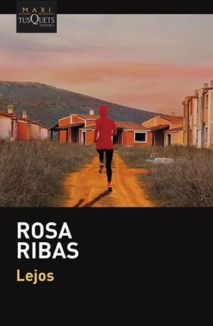 LEJOS | 9788411072687 | RIBAS, ROSA | Llibreria La Gralla | Llibreria online de Granollers