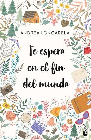TE ESPERO EN EL FIN DEL MUNDO | 9788408270737 | LONGARELA, ANDREA | Llibreria La Gralla | Librería online de Granollers