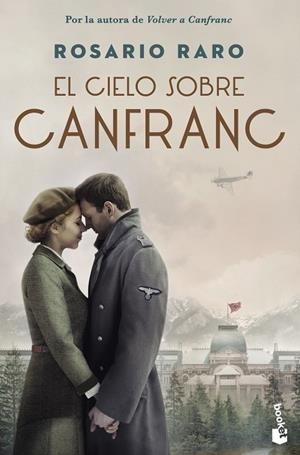 CIELO SOBRE CANFRANC, EL | 9788408270751 | RARO, ROSARIO | Llibreria La Gralla | Librería online de Granollers