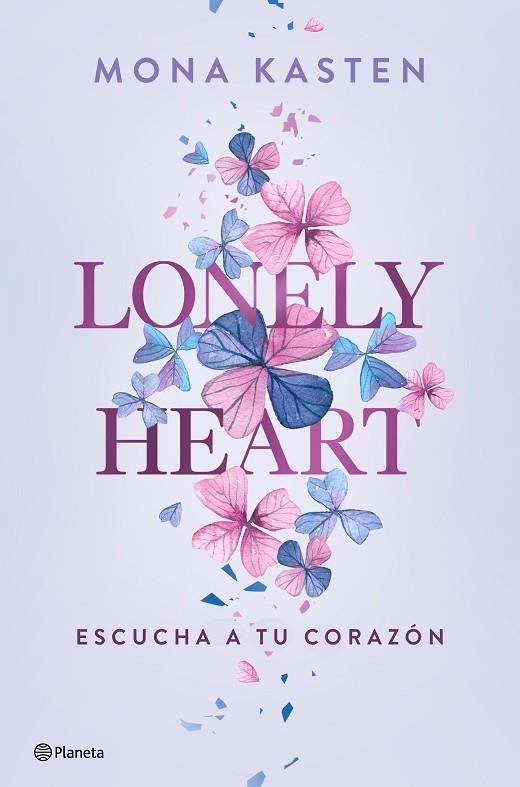 ESCUCHA A TU CORAZÓN LONELY HEART. | 9788408271123 | KASTEN, MONA | Llibreria La Gralla | Llibreria online de Granollers