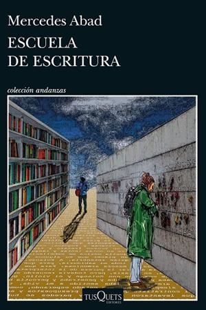 ESCUELA DE ESCRITURA | 9788411072755 | ABAD, MERCEDES | Llibreria La Gralla | Librería online de Granollers