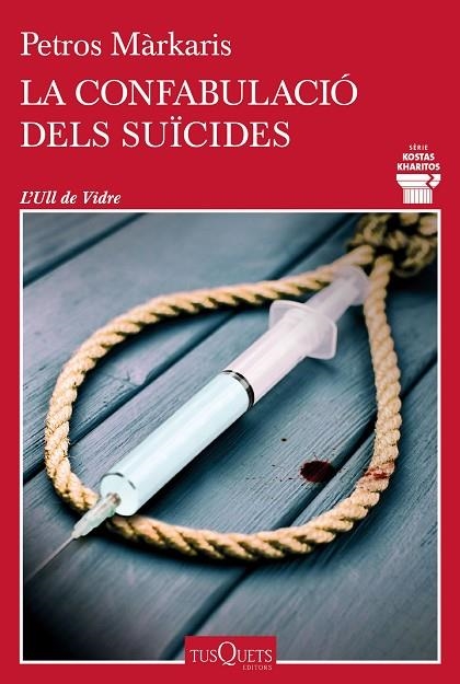 CONFABULACIÓ DELS SUÏCIDES, LA | 9788411072793 | MÁRKARIS, PETROS | Llibreria La Gralla | Librería online de Granollers
