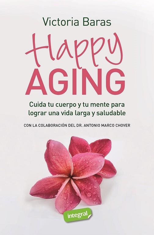 HAPPY AGING | 9788491182467 | BARAS, VICTORIA | Llibreria La Gralla | Llibreria online de Granollers