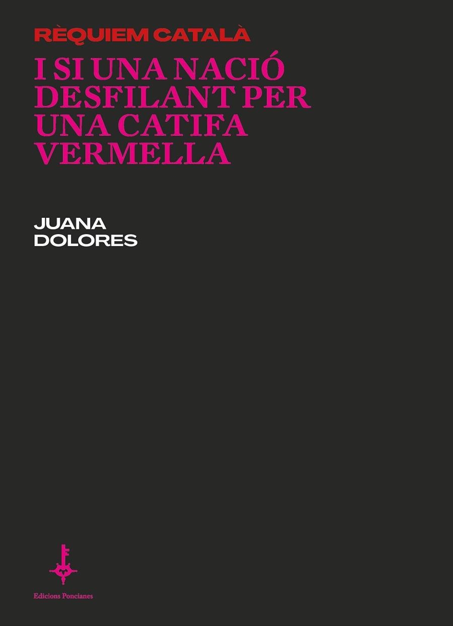 I SI UNA NACIÓ DESFILANT PER UNA CATIFA VERMELLA | 9788418693090 | ROMERO, JUANA DOLORES | Llibreria La Gralla | Librería online de Granollers