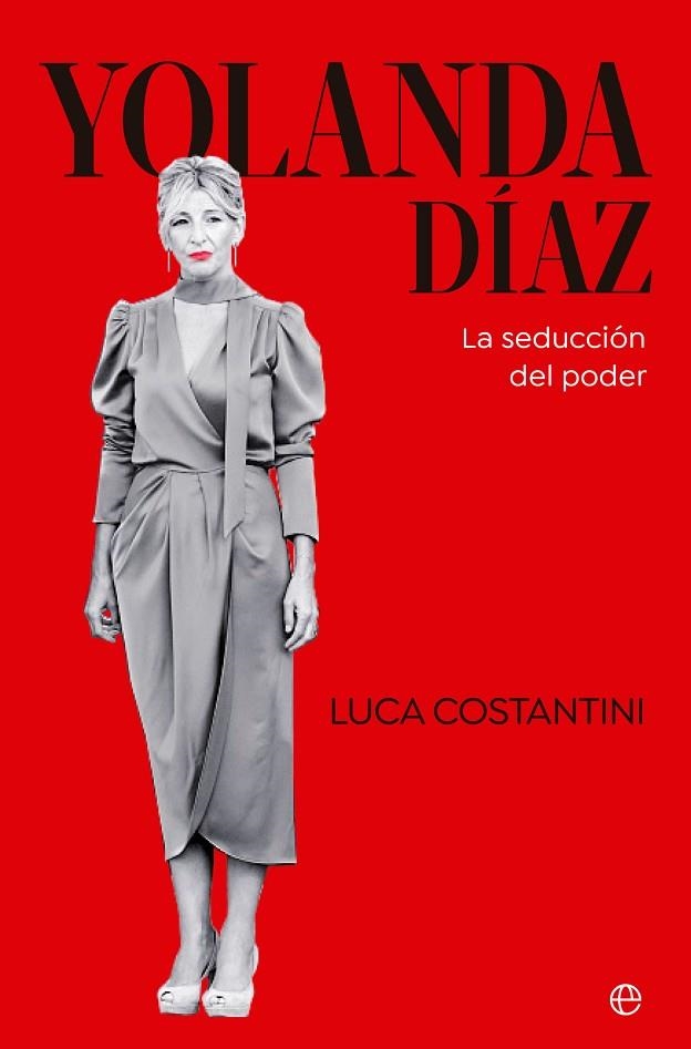 YOLANDA DÍAZ | 9788413845272 | COSTANTINI, LUCA | Llibreria La Gralla | Librería online de Granollers