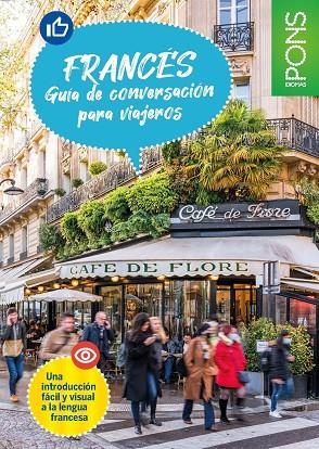 PONS GUÍA DE CONVERSACIÓN DE FRANCÉS PARA VIAJEROS | 9788419065704 | PONS | Llibreria La Gralla | Librería online de Granollers