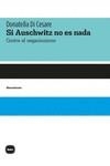 SI AUSCHWITZ NO ES NADA | 9788415917632 | DI CESARE, DONATELLA | Llibreria La Gralla | Llibreria online de Granollers