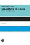 SI AUSCHWITZ NO ES NADA | 9788415917632 | DI CESARE, DONATELLA | Llibreria La Gralla | Librería online de Granollers