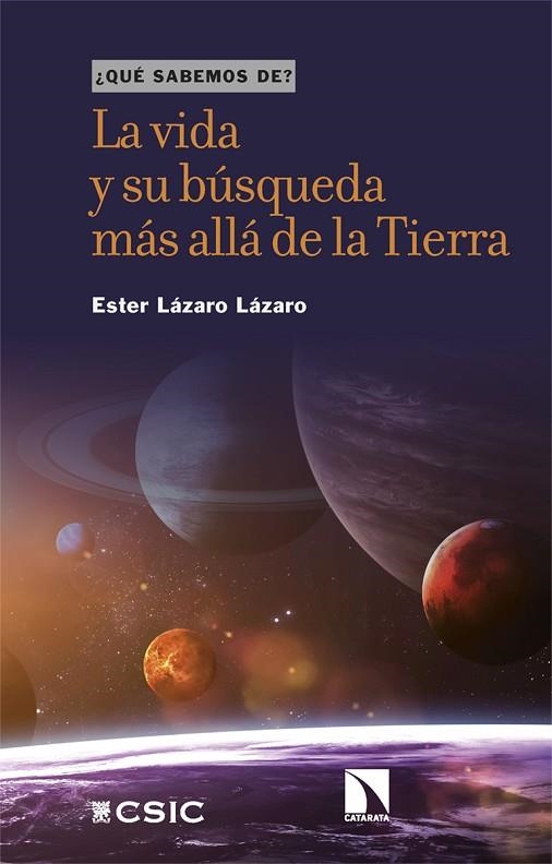 VIDA Y SU BÚSQUEDA MÁS ALLÁ DE LA TIERRA, LA | 9788413526829 | LÁZARO LÁZARO, ESTER | Llibreria La Gralla | Llibreria online de Granollers