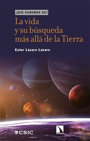 VIDA Y SU BÚSQUEDA MÁS ALLÁ DE LA TIERRA, LA | 9788413526829 | LÁZARO LÁZARO, ESTER | Llibreria La Gralla | Librería online de Granollers