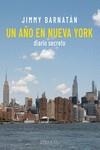 UN AÑO EN NUEVA YORK | 9788412395983 | BARNATÁN, JIMMY | Llibreria La Gralla | Llibreria online de Granollers