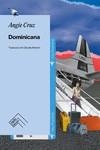 DOMINICANA | 9788419515063 | CRUZ, ANGIE | Llibreria La Gralla | Librería online de Granollers