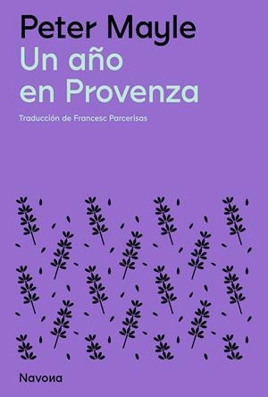 UN AÑO EN PROVENZA | 9788419311528 | MAYLE, PETER | Llibreria La Gralla | Llibreria online de Granollers