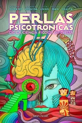 PERLAS PSICOTRÓNICAS DE LA CIENCIA FICCIÓN JAPONESA | 9788419035240 | UNNO, JUZA | Llibreria La Gralla | Llibreria online de Granollers