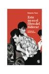 ESTE NO ES EL LIBRO DE SIDECAR | 9788494973994 | TIERZ, ROBERTO | Llibreria La Gralla | Llibreria online de Granollers