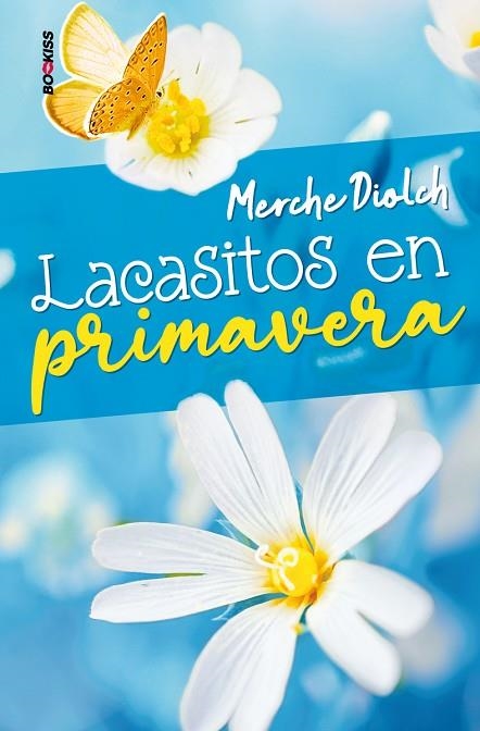 LACASITOS EN PRIMAVERA (BOLSILLO) | 9788419147493 | DIOLCH, MERCHE | Llibreria La Gralla | Librería online de Granollers