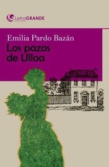 PAZOS DE ULLO, LOS  (EDICIÓN EN LETRA GRANDE) | 9788412098099 | PARDO BAZÁN, EMILIA | Llibreria La Gralla | Llibreria online de Granollers