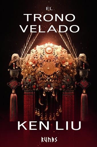 TRONO VELADO, EL (DINASTIA EL DIENTE DE LEON 3) | 9788411482332 | LIU, KEN | Llibreria La Gralla | Librería online de Granollers