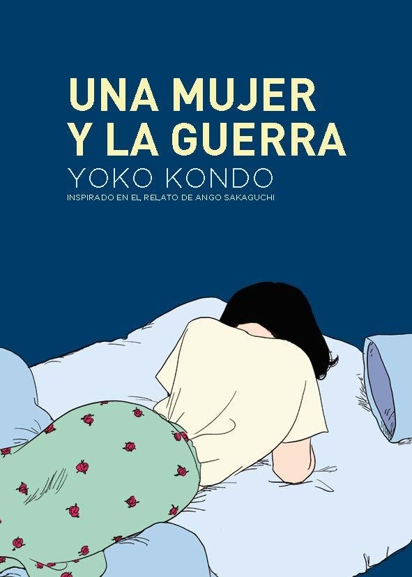 UNA MUJER Y LA GUERRA | 9788419168122 | KONDO, YOKO | Llibreria La Gralla | Llibreria online de Granollers