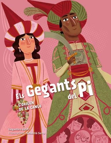 GEGANTS DEL PI, ELS  L'ORIGEN DE LA CANÇÓ | 9788418522062 | GEGANTERS DEL PI ; SERRA, SEBASTIÀ | Llibreria La Gralla | Librería online de Granollers