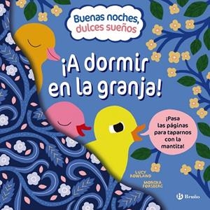 BUENAS NOCHES, DULCES SUEÑOS. ¡A DORMIR EN LA GRANJA! | 9788469668795 | ROWLAND, LUCY | Llibreria La Gralla | Librería online de Granollers
