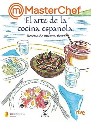 ARTE DE LA COCINA ESPAÑOLA, EL  MASTERCHEF | 9788467069020 | VVAA | Llibreria La Gralla | Librería online de Granollers