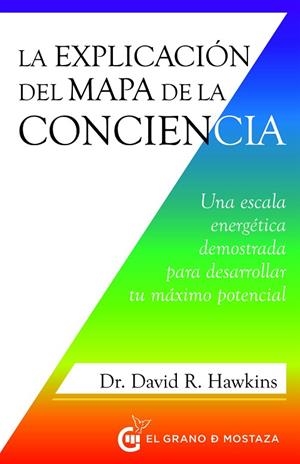 EXPLICACION DEL MAPA DE LA CONCIENCIA | 9788412629767 | HAWKINS, DAVID | Llibreria La Gralla | Llibreria online de Granollers