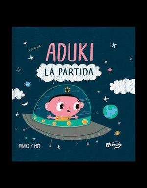ADUKI. LA PARTIDA | 9789878150482 | KERNER, IVAN / CLERICI, MAYRA | Llibreria La Gralla | Librería online de Granollers