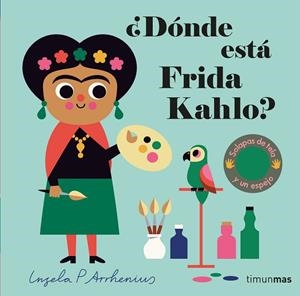 DÓNDE ESTÁ FRIDA KAHLO? | 9788408262527 | ARRHENIUS, INGELA P. | Llibreria La Gralla | Llibreria online de Granollers