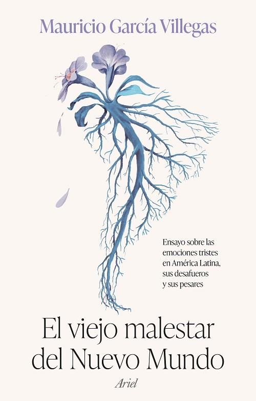VIEJO MALESTAR DEL NUEVO MUNDO, EL | 9788434436077 | GARCÍA VILLEGAS, MAURICIO | Llibreria La Gralla | Librería online de Granollers