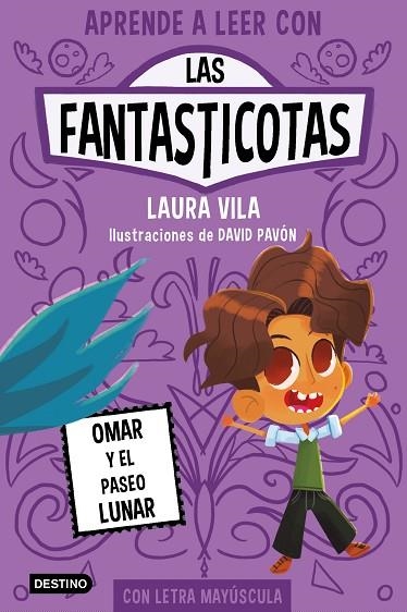 APRENDE A LEER CON LAS FANTASTICOTAS 3. OMAR Y EL PASEO LUNAR | 9788408269885 | VILA, LAURA | Llibreria La Gralla | Librería online de Granollers