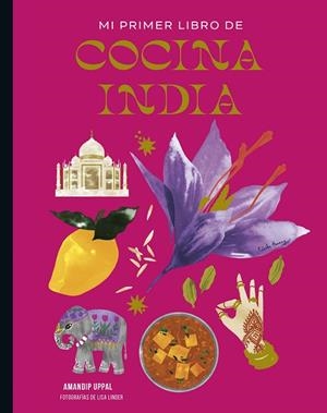 MI PRIMER LIBRO DE COCINA INDIA | 9788419466440 | UPPAL, AMANDIP / LINDER, LISA | Llibreria La Gralla | Librería online de Granollers