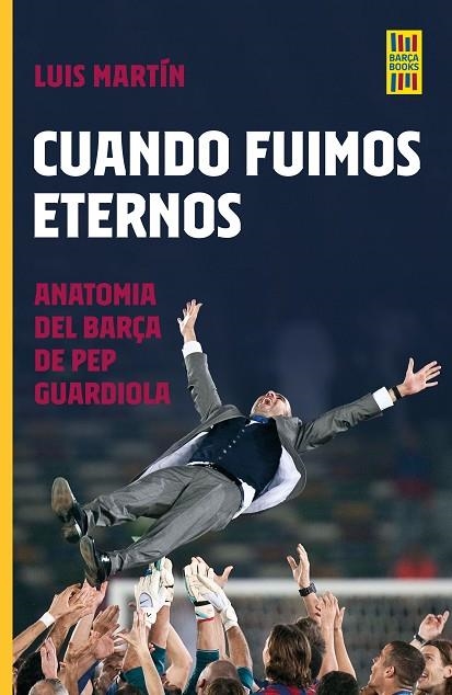 CUANDO FUIMOS ETERNOS | 9788448035921 | MARTÍN GÓMEZ, LUIS | Llibreria La Gralla | Librería online de Granollers