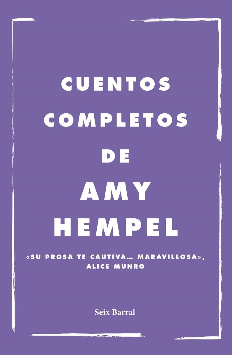 CUENTOS COMPLETOS DE AMY HEMPEL | 9788432241949 | HEMPEL, AMY | Llibreria La Gralla | Llibreria online de Granollers