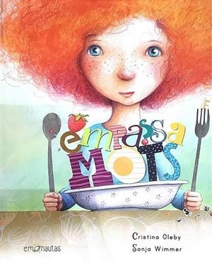 EMPASSAMOTS | 9788412359732 | CRISTINA OLEBY; SONJA WIMMER | Llibreria La Gralla | Librería online de Granollers