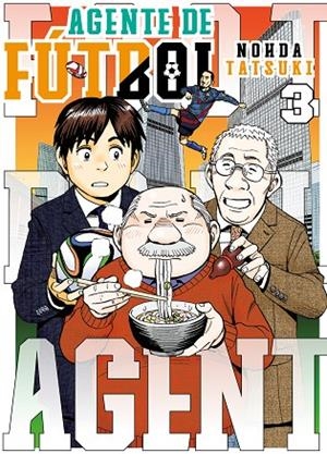AGENTE DE FÚTBOL | 9788419266095 | TATSUKI, NOHDA | Llibreria La Gralla | Llibreria online de Granollers
