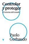 CONTROLAR Y PROTEGER | 9788419719393 | GERBAUDO, PAOLO | Llibreria La Gralla | Llibreria online de Granollers