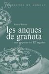 ANQUES DE GRANOTA, LES , COM PREPARAR-LES 12 VEGADES | 9788412531695 | BUENO, XESCO | Llibreria La Gralla | Llibreria online de Granollers