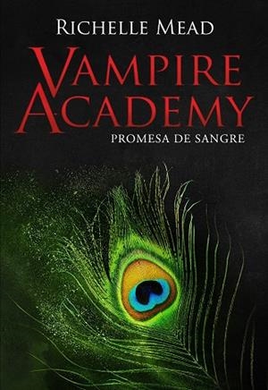 VAMPIRE ACADEMY 4 PROMESA DE SANGRE | 9788418359866 | MEAD, RICHELLE | Llibreria La Gralla | Llibreria online de Granollers