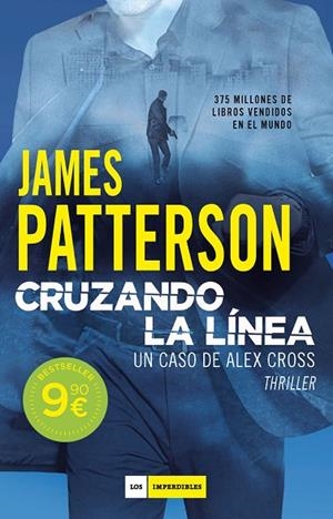 CRUZANDO LA LÍNEA | 9788419521507 | PATTERSON, JAMES | Llibreria La Gralla | Librería online de Granollers