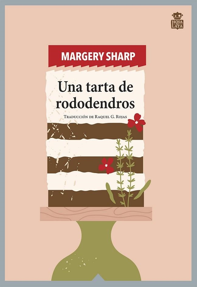 UNA TARTA DE RODODENDROS | 9788418918377 | SHARP, MARGERY | Llibreria La Gralla | Llibreria online de Granollers