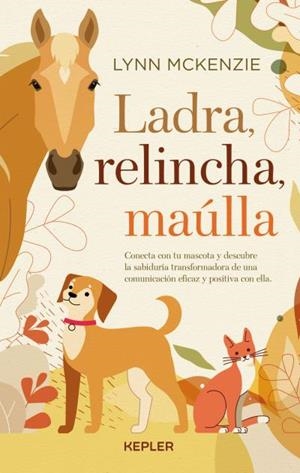 LADRA, RELINCHA, MAÚLLA | 9788416344796 | MCKENZIE, LYNN | Llibreria La Gralla | Librería online de Granollers