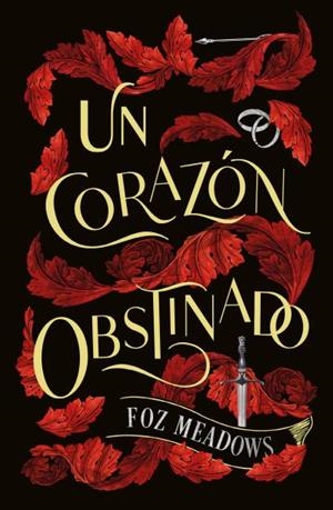 CORAZÓN OBSTINADO, UN  | 9788419030269 | MEADOWS, FOZ | Llibreria La Gralla | Llibreria online de Granollers
