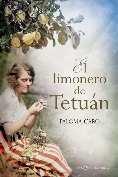LIMONERO DE TETUÁN, EL  | 9788413845562 | CARO, PALOMA | Llibreria La Gralla | Llibreria online de Granollers