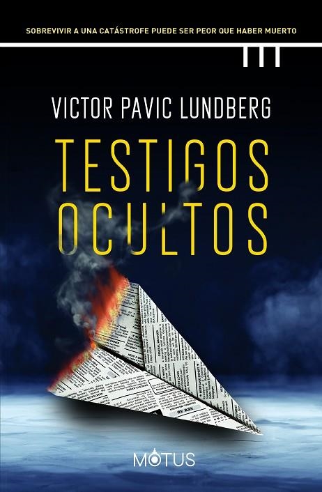TESTIGOS OCULTOS | 9788418711725 | PAVIC LUNDBERG, VICTOR | Llibreria La Gralla | Librería online de Granollers