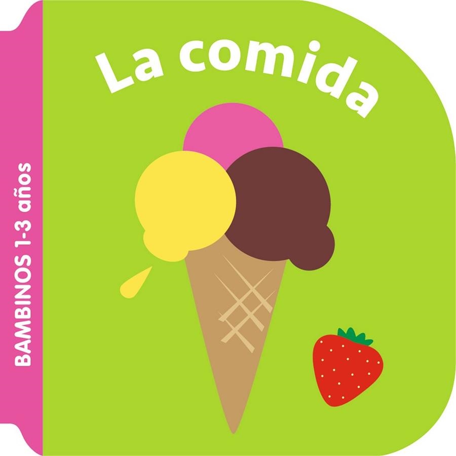 COMIDA, LA BAMBINOS | 9789403231853 | VVAA | Llibreria La Gralla | Librería online de Granollers