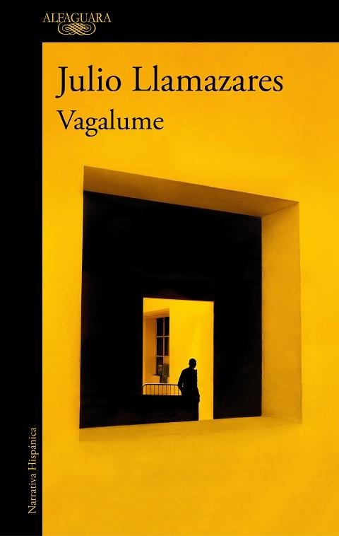 VAGALUME | 9788420461830 | LLAMAZARES, JULIO | Llibreria La Gralla | Librería online de Granollers